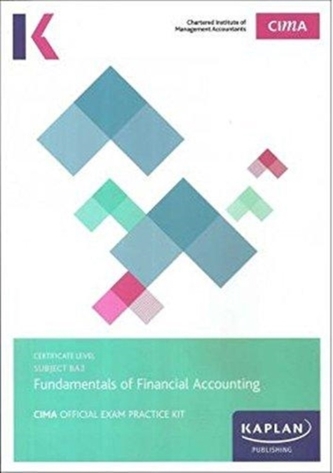 BA3 FUNDAMENTAL OF FINANCIAL ACCOUNTING  - EXAM PRACTICE KIT