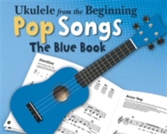 Ukulele from the Beginning - Pop Songs