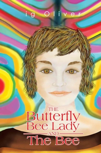 The Butterfly BeeLady and the Bee