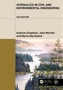Hydraulics in Civil and Environmental Engineering, Fifth Edition