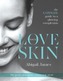 Love Your Skin