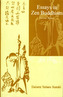 Essays in Zen Buddhism