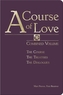 A Course of Love