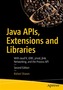 Java APIs, Extensions and Libraries