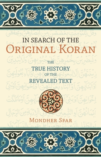 In Search Of The Original Koran