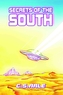 Secrets of the South