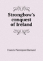 Strongbow's conquest of Ireland
