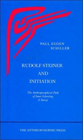 Rudolf Steiner and Initiation