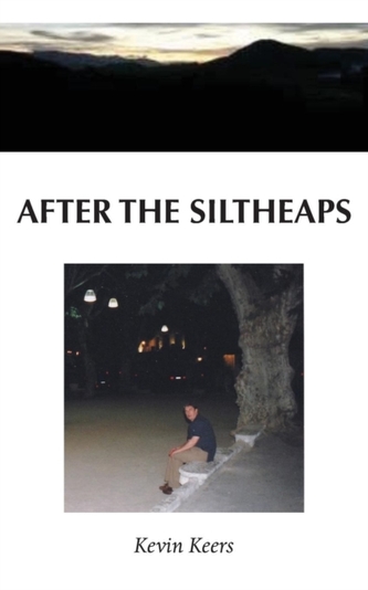 After the Siltheaps