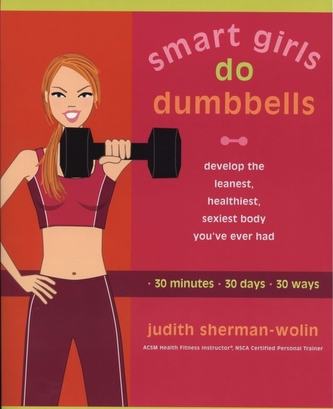 Smart Girls Do Dumbells