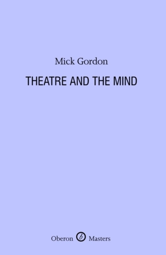 Theatre and the Mind