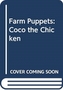 Farm Puppets: Coco the Chicken