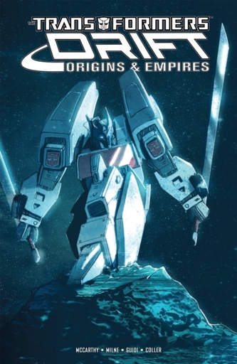 TRANSFORMERS DRIFT ORIGINS EMPIRES