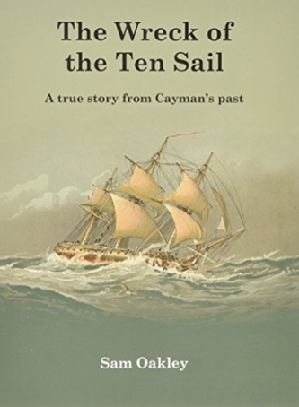The Wreck Of The Ten Sail