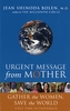 Urgent Message from Mother