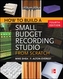 How to Build a Small Budget Recording Studio from Scratch