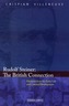 Rudolf Steiner: The British Connection