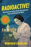 Radioactive!