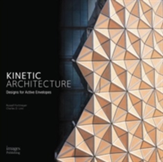 Kinetic Architecture