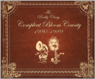 Bloom County Real, Classy, & Compleat 1980-1989