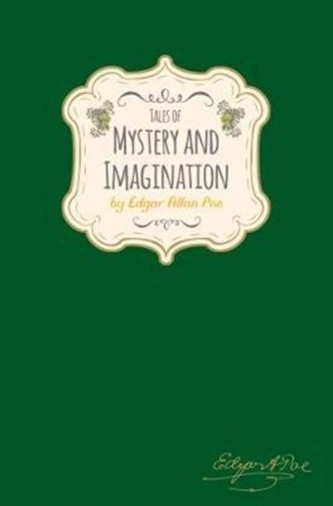 Edgar Allan Poe - Tales of Mystery & Imagination (Signature Classics)
