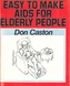 Easy to Make Aids for Elderly People