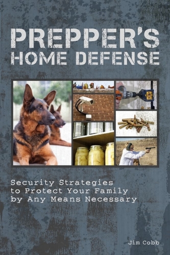 Prepper's Home Defense