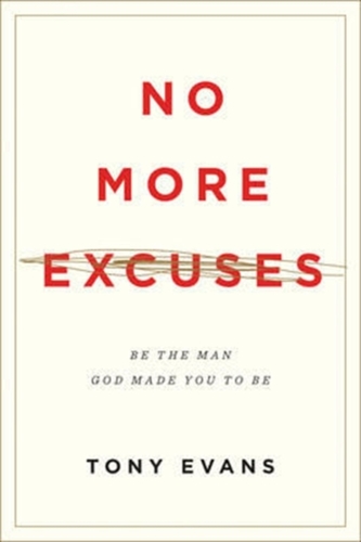 No More Excuses