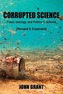 Corrupted Science