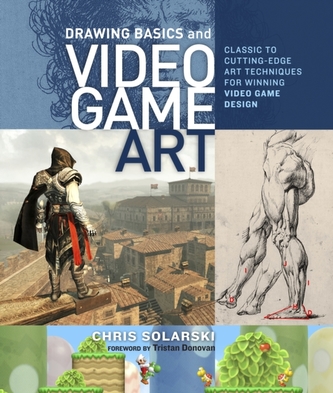 Drawing Basics And Video Game Art Drawing Basics And Video Game Art