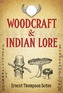 Woodcraft and Indian Lore
