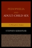 Pedophilia and Adult-Child Sex