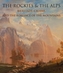 The Rockies and the Alps