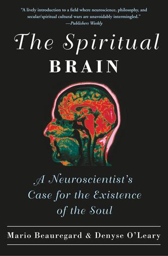 The Spiritual Brain