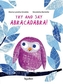 Try and Say Abracadabra!
