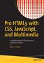 Pro HTML5 with CSS, JavaScript, and Multimedia