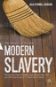 Modern Slavery