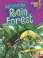 Let's Visit the Rain Forest