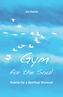 Gym for the Soul