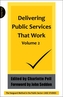 Delivering Public Services That  Work