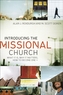 Introducing the Missional Church