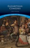 Elizabethan Comedies