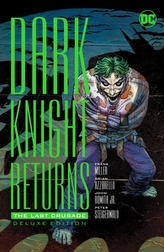 The Dark Knight Returns The Last Crusade