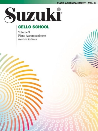 SUZUKI CELLO SCHOOL VOL 3 PIANO ACCOMPAN