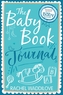 The Baby Book Journal