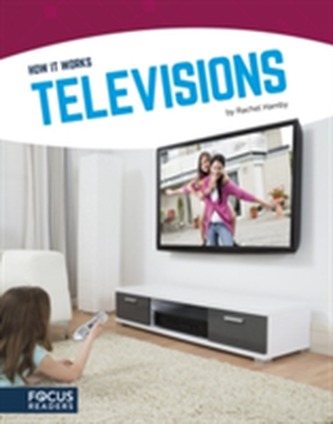 How It Works: Televisions
