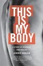 This is My Body
