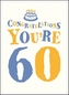 Congratulations You're 60
