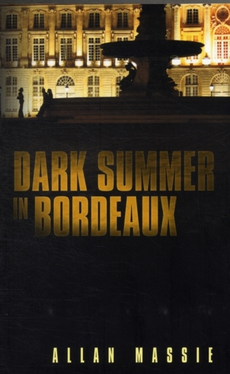 Dark Summer in Bordeaux