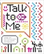 Talk to Me: Design and Communication Between People and Objects